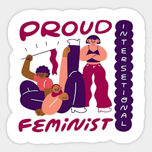 Proud Intersectional Feminist Sticker